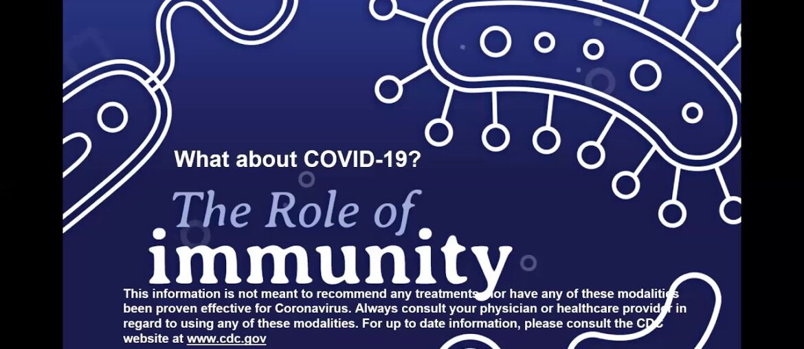 The Role of Immunity: COVID-19 version