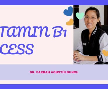 VITAMIN B1 EXCESS | Dr. Farrah