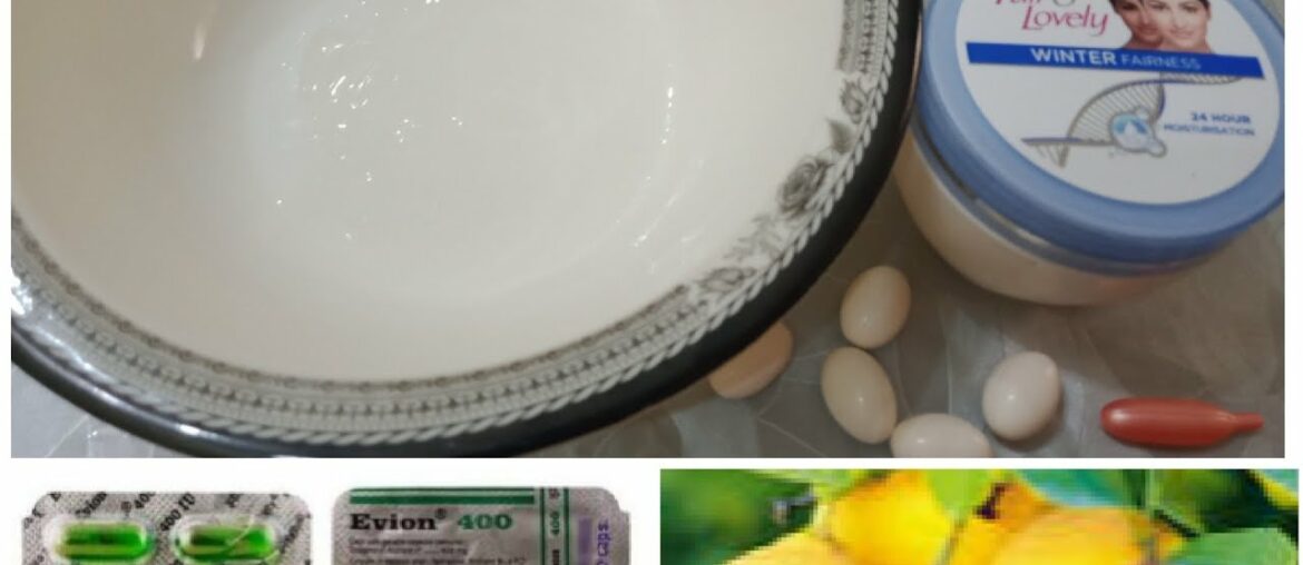 How To Use Vitamin E Oil On Face Quickly,Get Fair Spotless Glowing Skin Naturally And Quickly