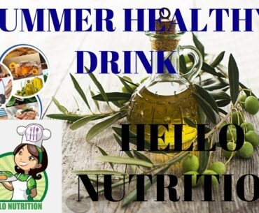 Summer drink | Hello nutrition | Healthy Drink | Good for health