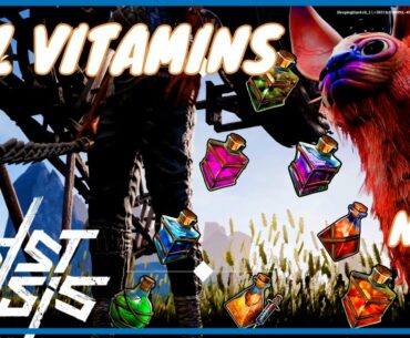 ALL VITAMINS BOOSTERS POTIONS IN - Last Oasis