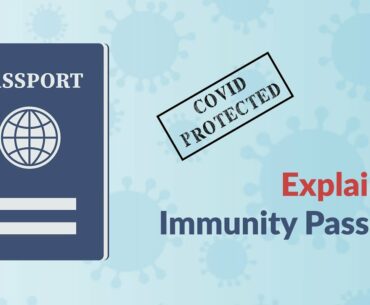 COVID-19 'Immunity Passports': What They Are And Why They Are A Bad Idea
