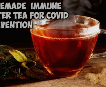 Homemade Immune Boosting Green Tea for Coronavirus prevention