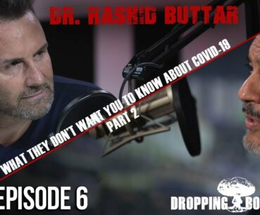 What They Don’t Want You To Know About Covid-19 Part 2 Episode 6