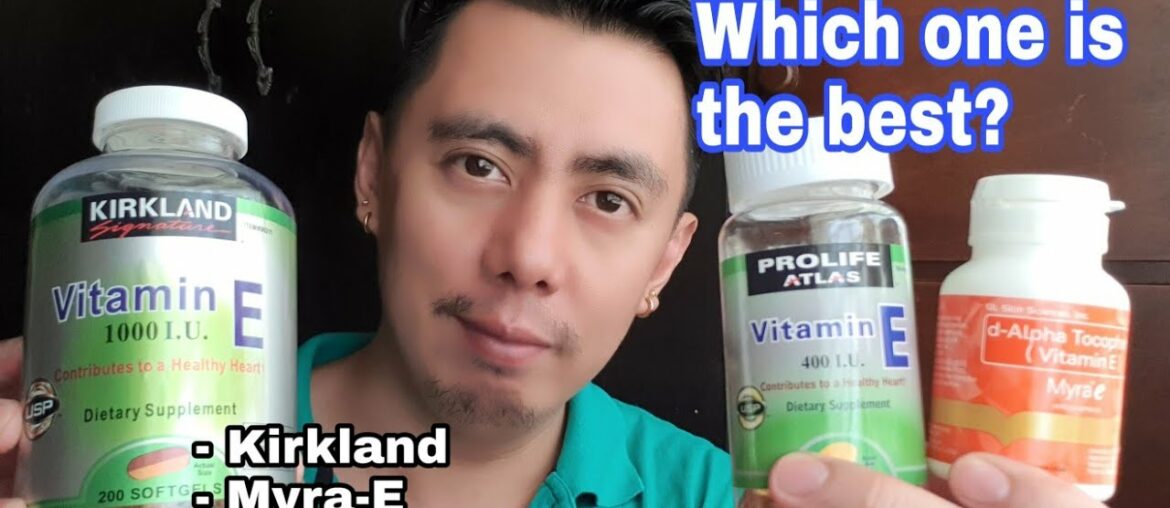 TOP 3 VITAMIN E ALPHA TOCOPHEROL SUPPLEMENTS (KIRKLAND, MYRA-E, PROLIFE ATLAS) | NURSE HONEST REVIEW