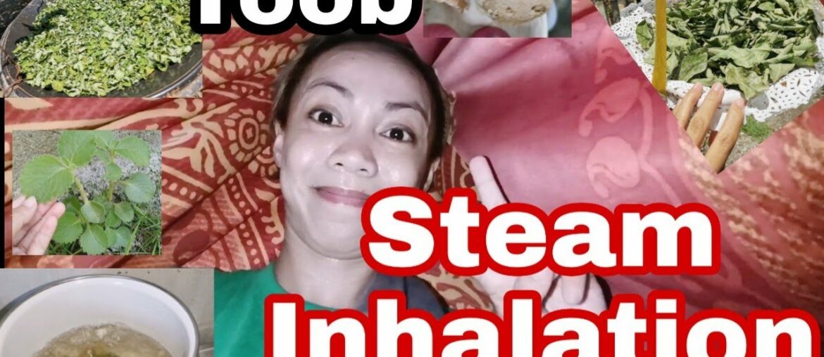 STEAM INHALATION (TOOB) Boost immune System + household Chores