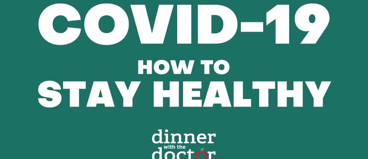 COVID19 | How to Stay Healthy