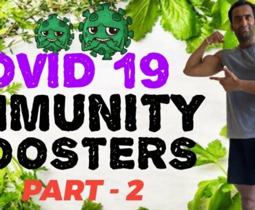 COVID-19 - BOOST YOUR IMMUNITY NATURALLY (PART -2 ) | LOCKDOWN FITNESS