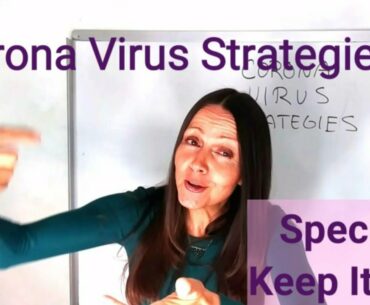 KI100#40 Corona Virus Strategies #1 Strong Immune System
