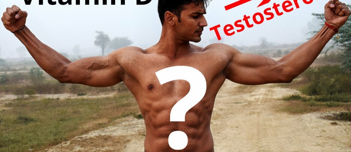 Does Vitamin D Increase Testosterone?