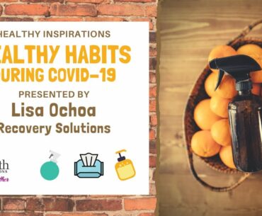 Healthy Habits During COVID19