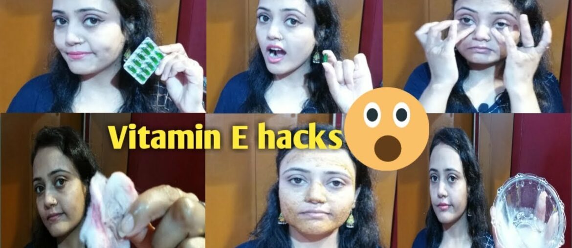 10 amazing life shaving Vitamin E capsule hacks | How to use | beauty and health colony