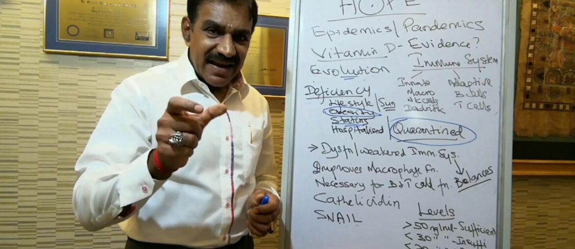 HOPE In Epidemics & Pandemics PART - 4 (Vitamin D)