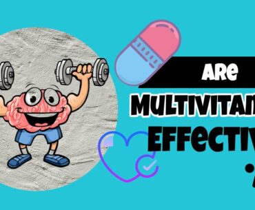 Are Multivitamins Effective In Boosting Your Immune System