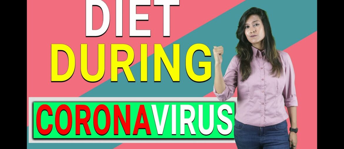 Healthy diet to strengthen your immunity during the coronavirus
