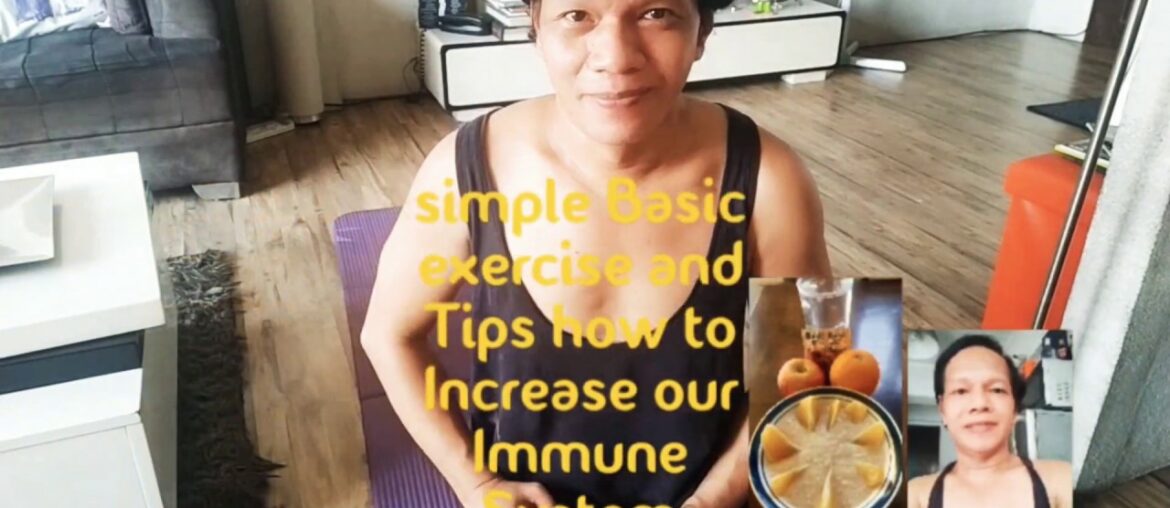 MY SIMPLE BASIC EXERCISE//AND TIPS HOW TO INCREASE OUR IMMUNE SYSTEM