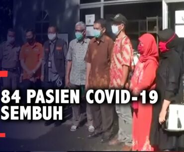 Usai Isolasi, 84 Pasien Covid-19 Dinyatakan Sembuh