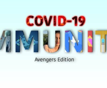 Role of Immunity in the COVID-19 Pandemic II Breakthrough Junior Challenge 2020