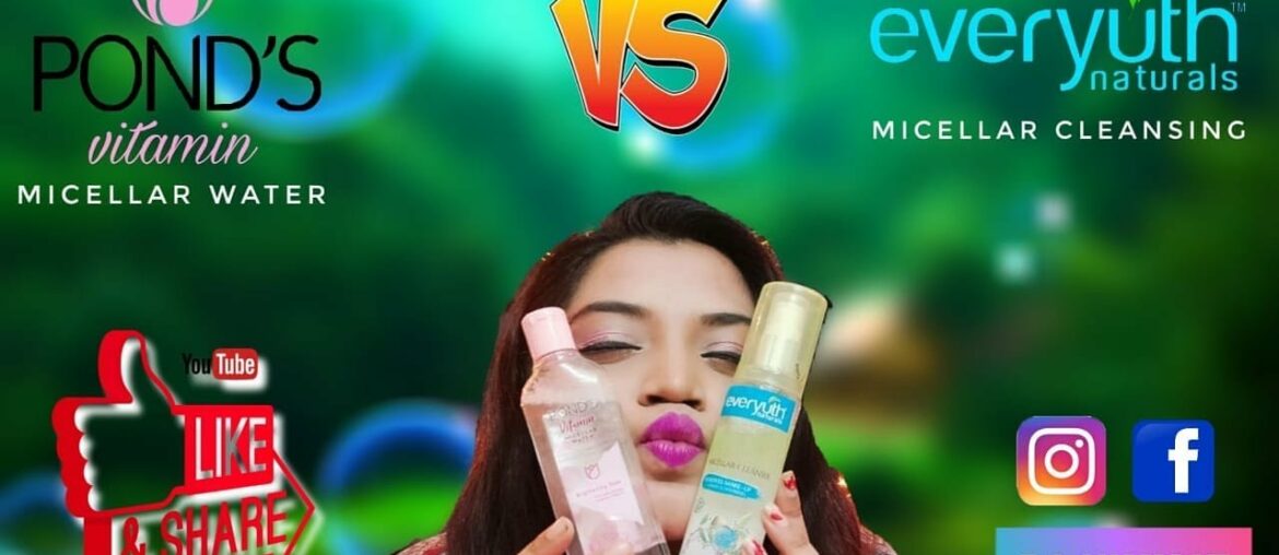 #makeremover #ponds #everyouth  Pond's Vitamin Micellar Water v/s |Everyouth Naturs| Makeup Cleanser