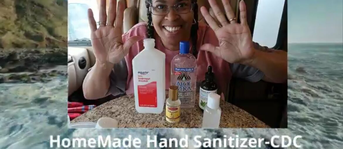 Hand Sanitizer Made at Home CDC Recommendations | Coronavirus Pandemic