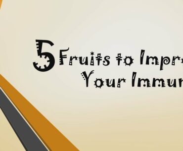 5 FOODS TO BOOST YOUR IMMUNITY - HOW TO BOOST IMMUNITY NATURALLY