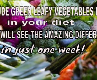 EAT FRESH GREEN LEAFY VEGETABLES FOR OUR DAILY NUTRIENTS AND VITAMINS| BEAUTIFUL RELAXING MUSIC