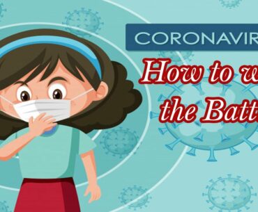 Win the Battle against Coronavirus | Strengthen Immune System