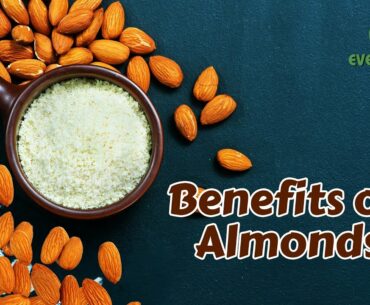 Benefits of Almonds