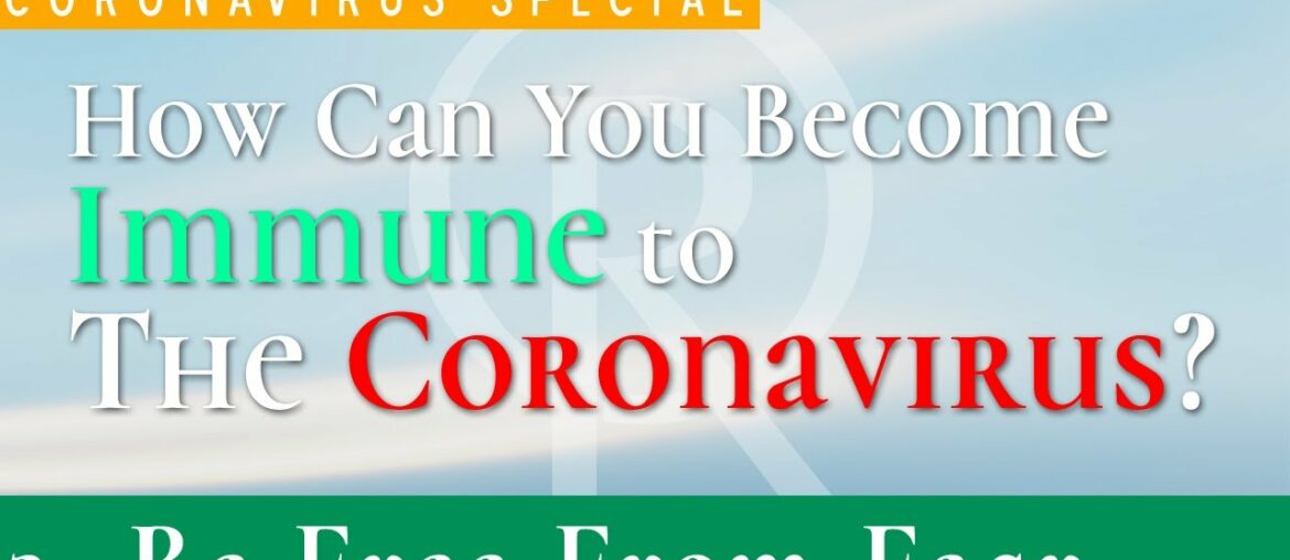 [Tip 2] How to Become Immune to the Coronavirus?