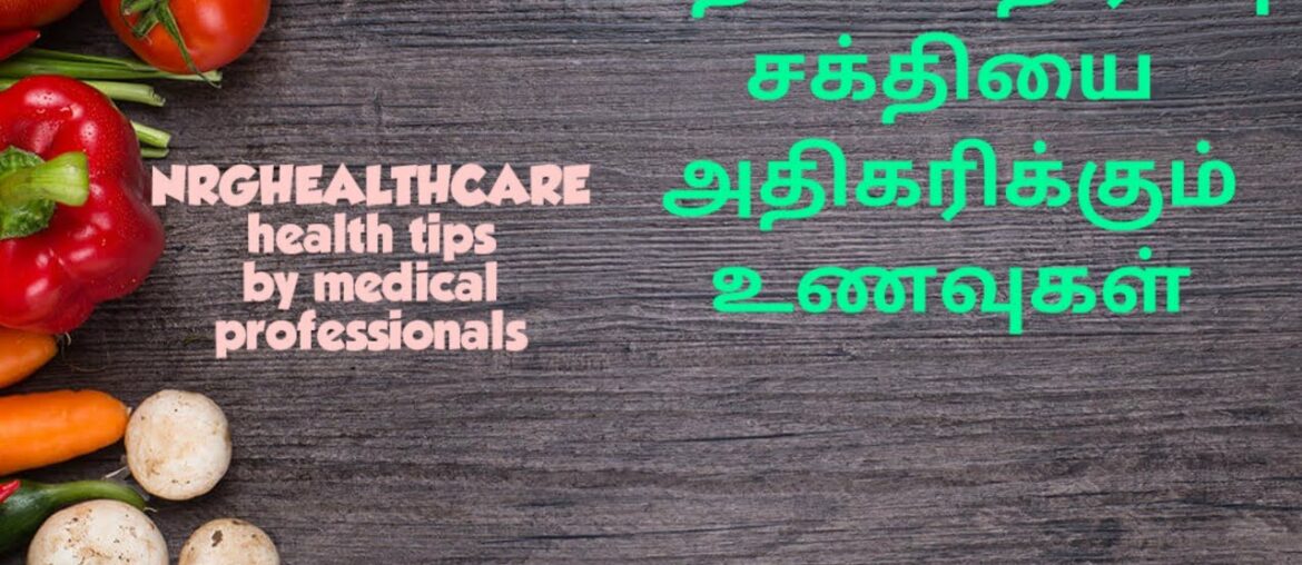 Diet to improve immunity in tamil.