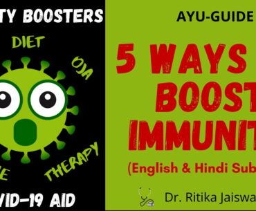 5 Ways to Boost Immunity | How to Boost Immunity | Coronavirus Covid-19 | Dr. Ritika Jaiswal