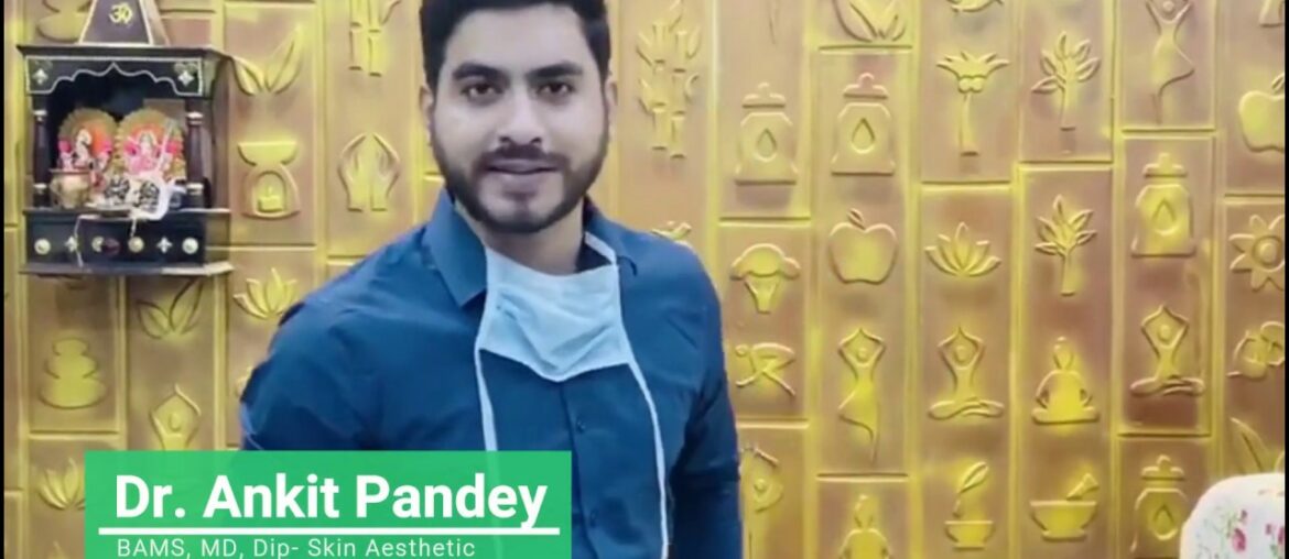 “AYURVEDA” - The answer for Immunity (in Hindi) | Dr. Ankit Pandey, Dermatologist | COVID-19