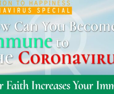 [Tip 3] How to Become Immune to the Coronavirus?