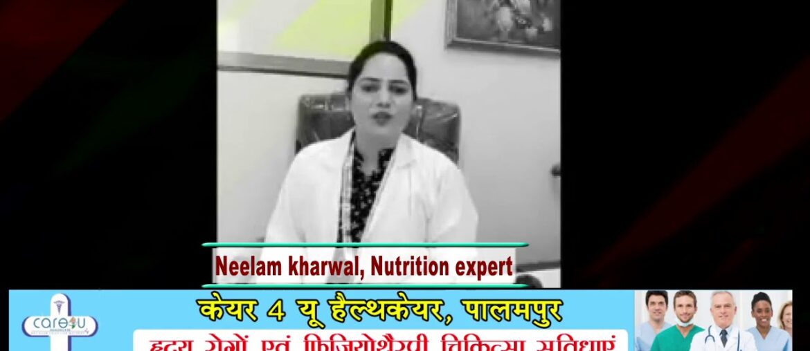 Coronavirus Outbreak : Way to boost your immune system By  Nutrition Expert Neelam Kharwal