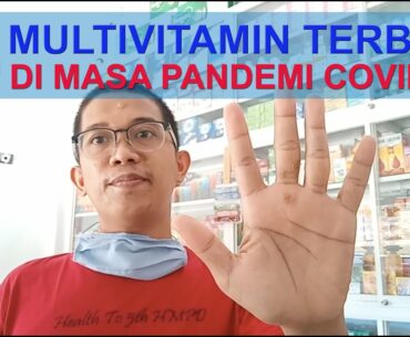 5 Multivitamin Terbaik di Masa Pandemi Covid19
