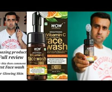 Best Face wash | Wow skin Science|For Glowing Skin|Wow Vitamin C Face Wash Review