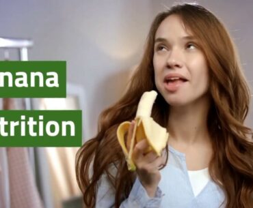 Banana nutrition banana nutrition facts || banana nutritional value || banana nutrition food
