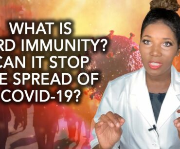 What Is Herd Immunity? Can It Stop Spread of COVID19?
