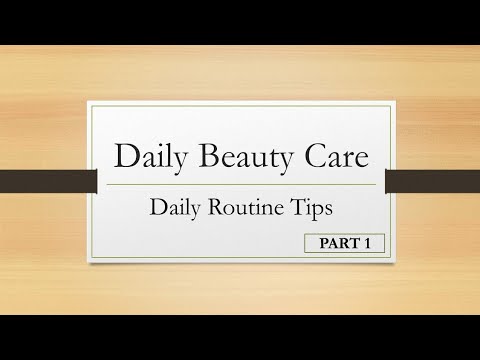 Daily Beauty Care #Part1 #Daily Beauty Tips #Daily skin care