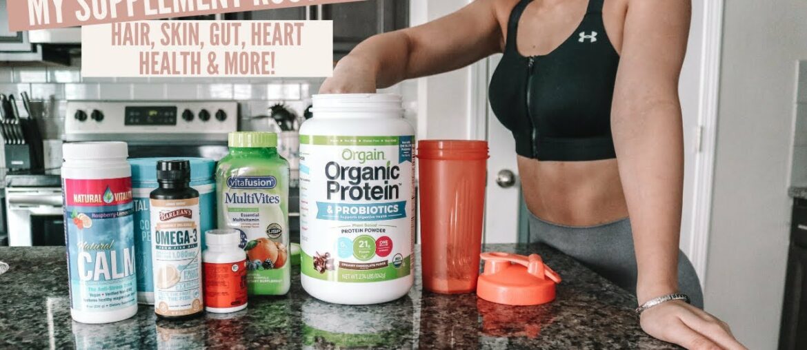 My Supplement Routine | hair, skin, heart, gut health & more!