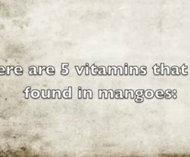vitamin benefits of mango..