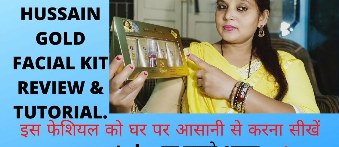 Shahnaz Gold Facial Kit REVIEW and TUTORIAL || STEP BY STEP || Charming beauty tips