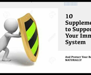 10 Supplements for Immune Health