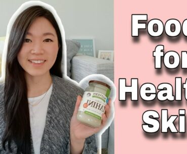 Foods for Healthy Skin | Youthful + Radiant | What to Eat + Nutrition Tips | Bioavailability