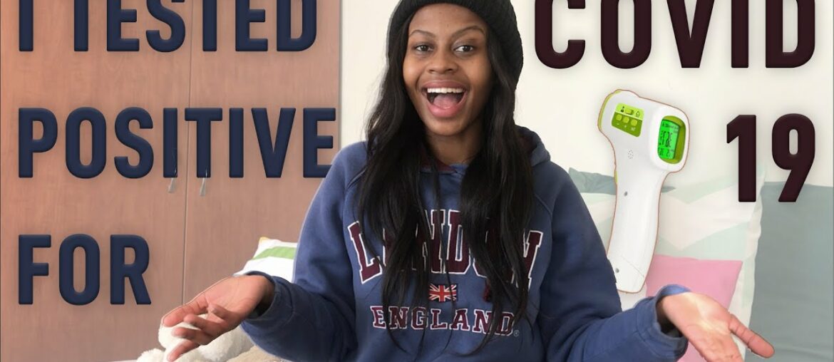 I TESTED POSITIVE FOR COVID-19 / CORONA VIRUS || SOUTH AFRICAN YOUTUBER