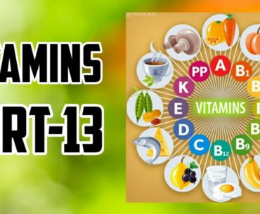 Nutrition part-13 in urdu| vitamins |