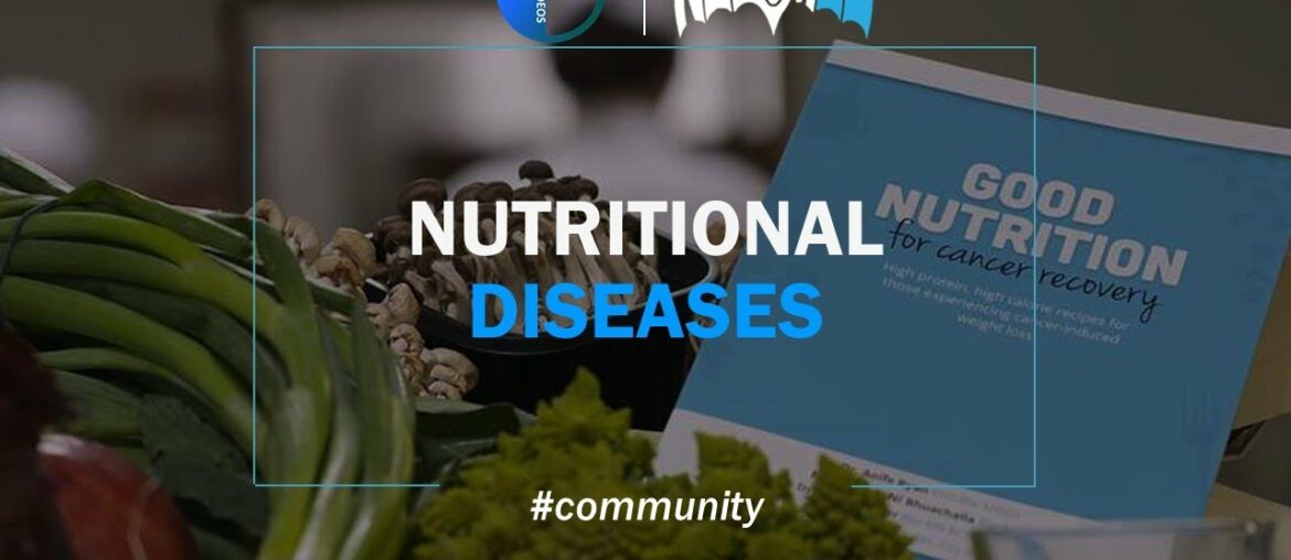 Nutritional Diseases | Dr.Berq