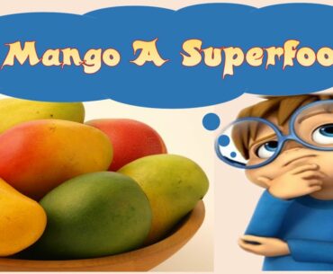 Nutritional Benefits of Mango  Nutritional Benefits of Mango