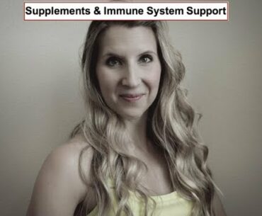 The best supplements & ways to support the immune system