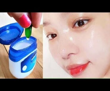 Amazing Look 18 Years younger Using Vaseline & Vitamin E- Asian Anti- aging secrets